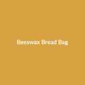 Reusable Beeswax Bread Bag