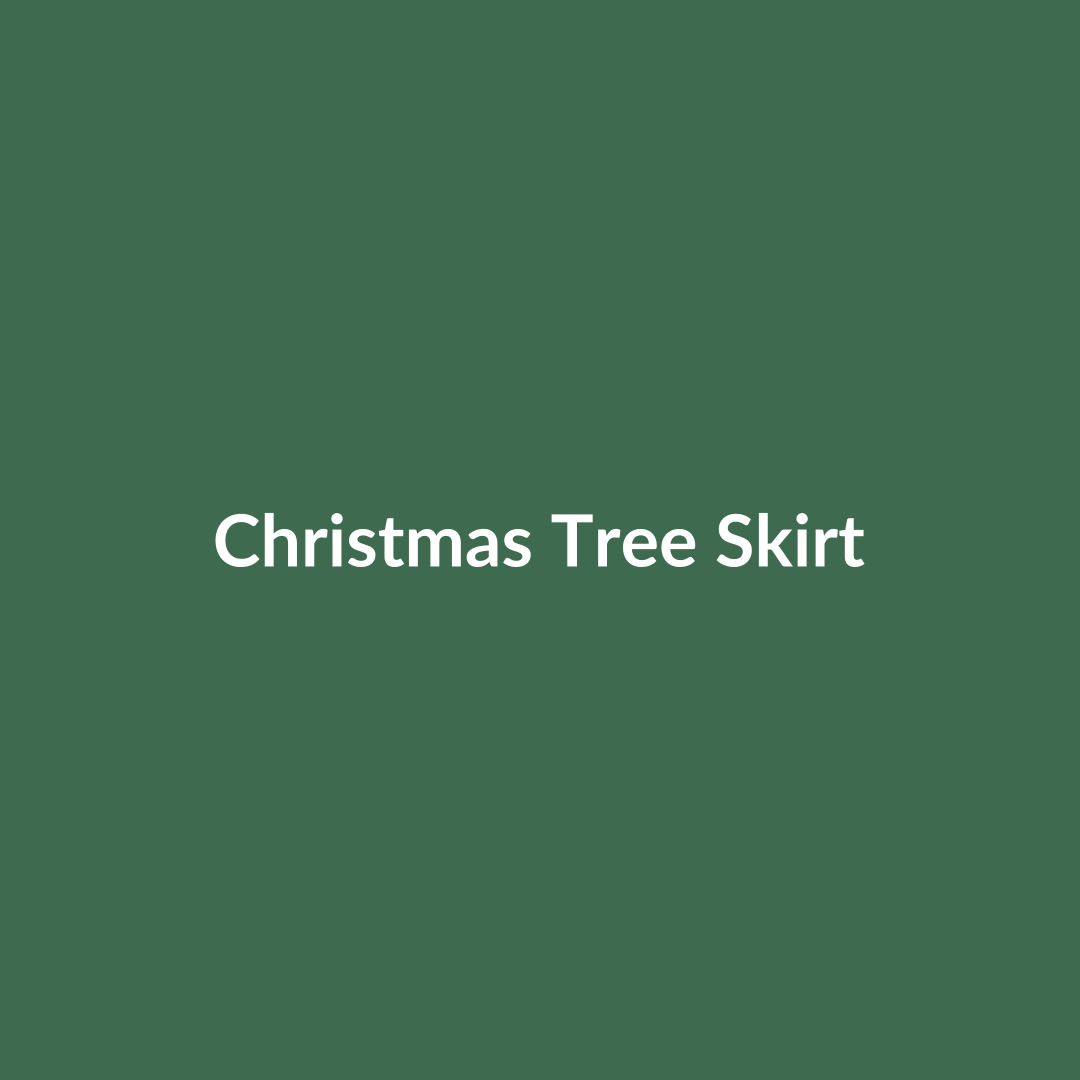 Handmade Christmas Tree Skirt